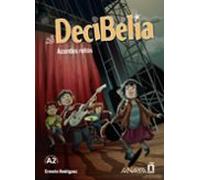 Decibelia. Acordes rotos