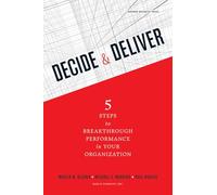 Decide and Deliver