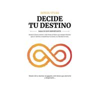 DECIDE TU DESTINO: SAGA YO SOY IMPORTANTE