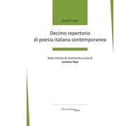 Decimo repertorio di poesia italiana contemporanea (Premio Arcipelago Itaca)