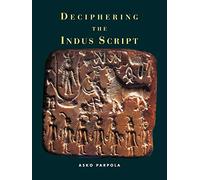 Deciphering the Indus Script