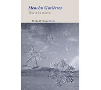 Decir la nieve: 63 (El Ojo del Tiempo)