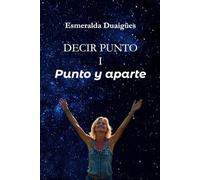 Decir punto I - Punto y aparte: 1