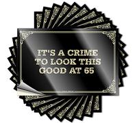 Decir Western, Dart Hard It's A Crime to Look This Good At 65 | Funky (8 x 12 cm)