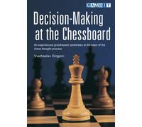 Decision-Making at the Chessboard (Chess Strategy: Ukrainian Authors)