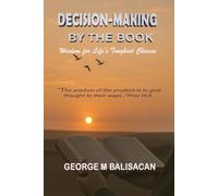 DECISION-MAKING BY THE BOOK