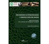 Decisiones Automatizadas Y Proteccion De Datos