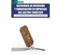 Decisiones De Inversión Y Financiación En Empresas Del Sector Turístico