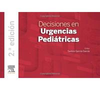 Decisiones en urgencias pediátricas