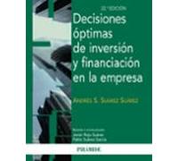 Decisiones óptimas de inversión y financiación en la empresa (Economía y Empresa)