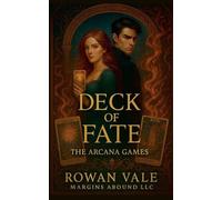 Deck Of Fate: The Arcana Games