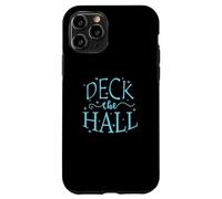 Deck The Hall: Navidad y Vacaciones Familiares Carcasa para iPhone 11 Pro
