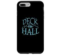 Deck The Hall: Navidad y Vacaciones Familiares Carcasa para iPhone 7 Plus/8 Plus