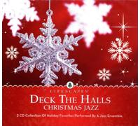 Deck The Halls: Christmas Jazz