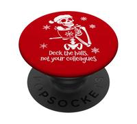 Deck The Halls Not Your Colleagues Funny Coworker Christmas PopSockets PopGrip Adhesivo