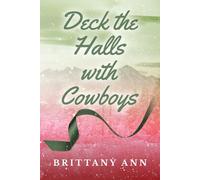 Deck the Halls with Cowboys (The Hallow Ranch Novels)