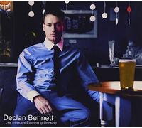 Declan Bennett - An Innocent Evening of Drinking