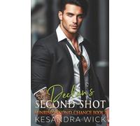 Declan's Second Shot: A Steamy Enemies to Lovers Best Friend's Brother Romance: 2 (Sunrise Second Chance Series)