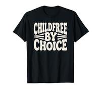 Declaración Childfree by Choice Camiseta