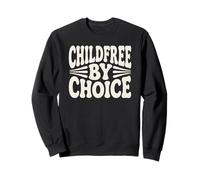 Declaración Childfree by Choice Sudadera