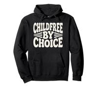 Declaración Childfree by Choice Sudadera con Capucha