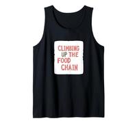Declaración Cool Escalando la Cadena Alimentaria Camiseta sin Mangas