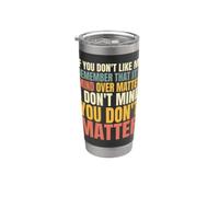 Declaración de actitud divertida de la mente sobre la materia sarcástica Vaso térmico de acero inoxidable de doble pared