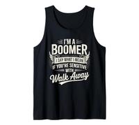 Declaración de Boomer Digo lo Que Quiero Decir si Eres Sensible Camina Camiseta sin Mangas