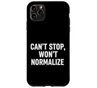 Declaración de Cant Stop no normalizará el activismo Carcasa para iPhone 11 Pro MAX