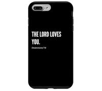 Declaración de cita con versículo bíblico The Lord Loves You Carcasa para iPhone 7 Plus/8 Plus