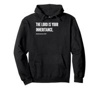 Declaración de cita de versículo bíblico The Lord is Your Inheritance Sudadera con Capucha