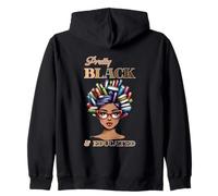 Declaración de empoderamiento bastante negro y educado Sudadera con Capucha