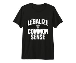Declaración de empoderamiento de Sentido común de legalización Camiseta Premium