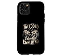 Declaración de Estilo de Vida de los empleados educados tatuados Carcasa para iPhone 11 Pro