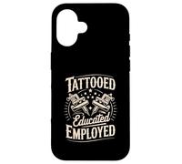 Declaración de Estilo de Vida de los empleados educados tatuados Carcasa para iPhone 16