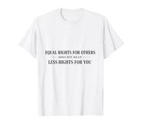Declaración de Igualdad de Derechos para los demás Camiseta