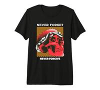 Declaración de Justicia de Venganza Nunca Olvides Nunca perdonar Camiseta Premium