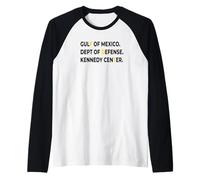 Declaración de Kennedy del Departamento del Golfo - Política Sutil Camiseta Manga Raglan