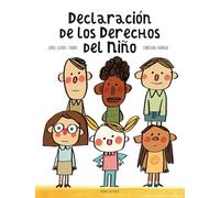 Declaración de los Derechos del Niño: 60º aniversario (Álbumes ilustrados)