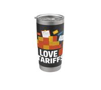 Declaración de política comercial I Love Tariffs Vaso térmico de acero inoxidable de doble pared