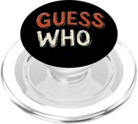 Declaración de Pretty Guess Who PopSockets PopGrip para MagSafe