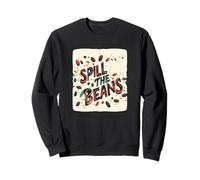 Declaración de Pretty Spill the Beans para los amantes del idioma Sudadera