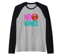 Declaración de protesta contra la Democracia contra la monarquía NO Kings Camiseta Manga Raglan