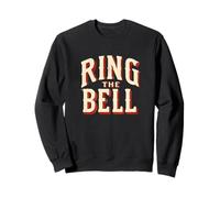 Declaración de Ring The Bell para Hombre y Mujer Sudadera