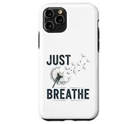 Declaración del Lema de inspiración Just Breathe Dandelion Carcasa para iPhone 11 Pro