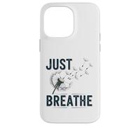 Declaración del Lema de inspiración Just Breathe Dandelion Carcasa para iPhone 14 Pro MAX