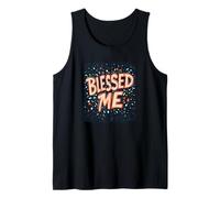 Declaración divertida de Blessed Me Camiseta sin Mangas