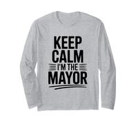 Declaración Divertida de Keep Calm I'm The Mayor Manga Larga
