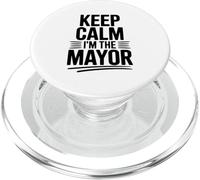 Declaración Divertida de Keep Calm I'm The Mayor PopSockets PopGrip para MagSafe