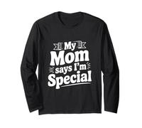 Declaración Divertida de mi mamá Dice Que Soy Especial Manga Larga